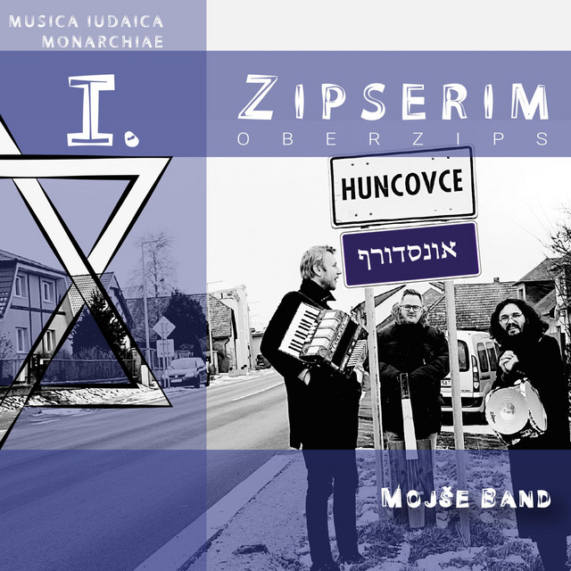 Zipserim: Musica Iudaica Monarchiae I. (Oberzips) cover art