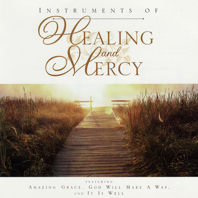 Instruments of Healing and Mercy cover art