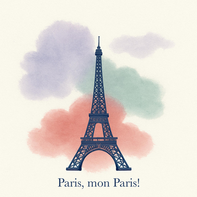 Paris, mon Paris!