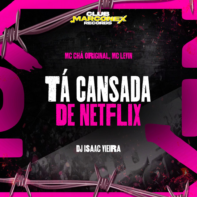 Ta Cansada De Netflix