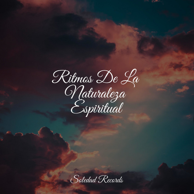 Ritmos De La Naturaleza Espiritual