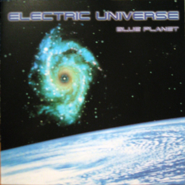 ★PSY/GOA★Electric Universe / Blue Planet Blue Planet - Album by Electric Universe | Spotify