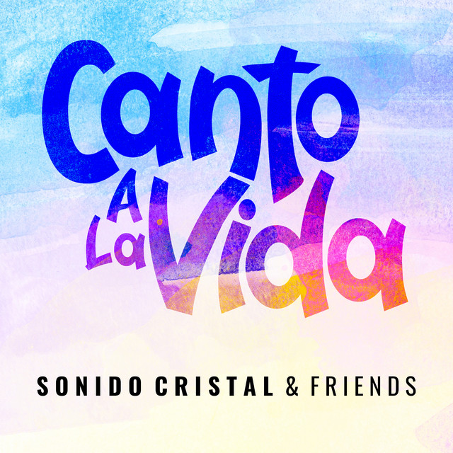 Canto a la Vida