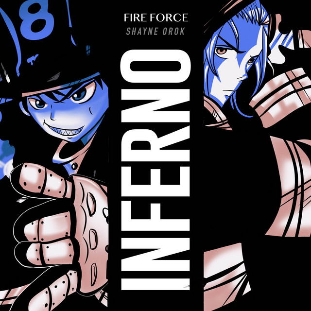 Inferno - From "Fire Force: Enen no Shouboutai" [Full Version]