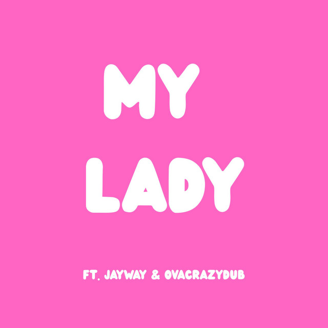 My Lady (Radio Edit)