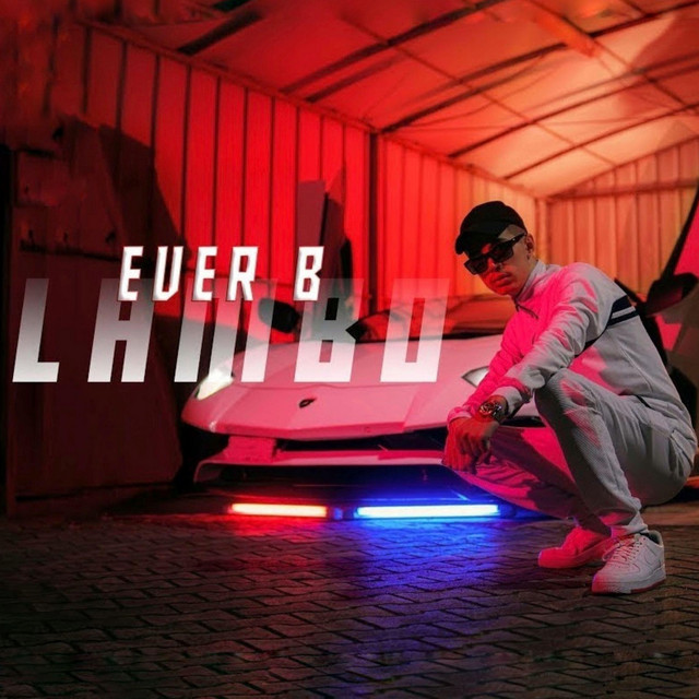 Lambo - Single by Ever B | Spotify