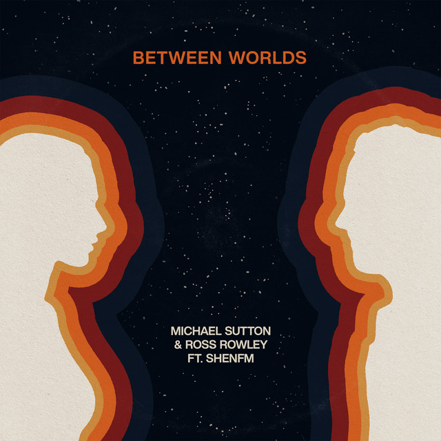 Between Worlds - Radio Edit