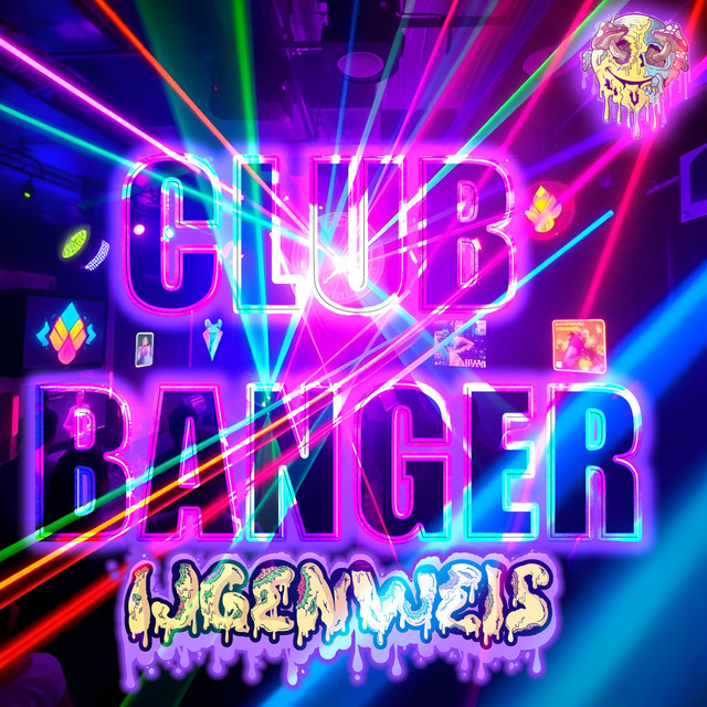 CLUB BANGER