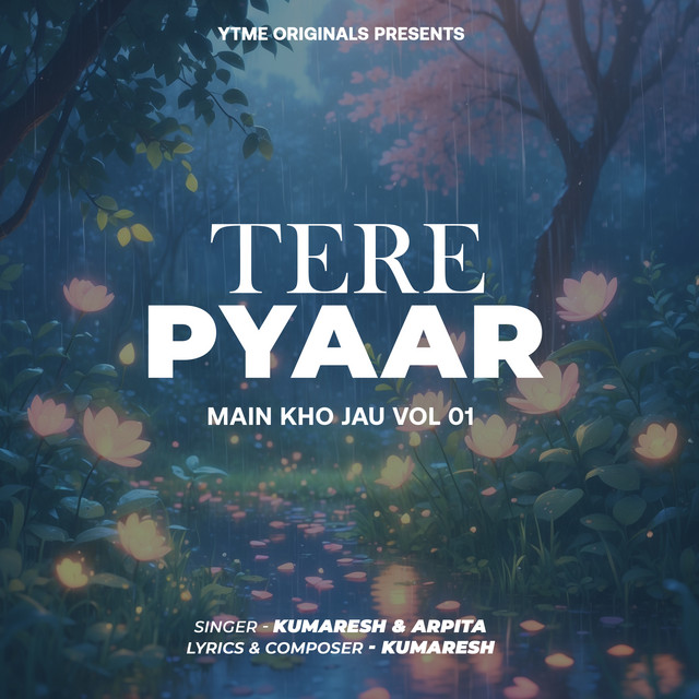 Tere Pyaar Main Kho Jau Vol 01 cover art