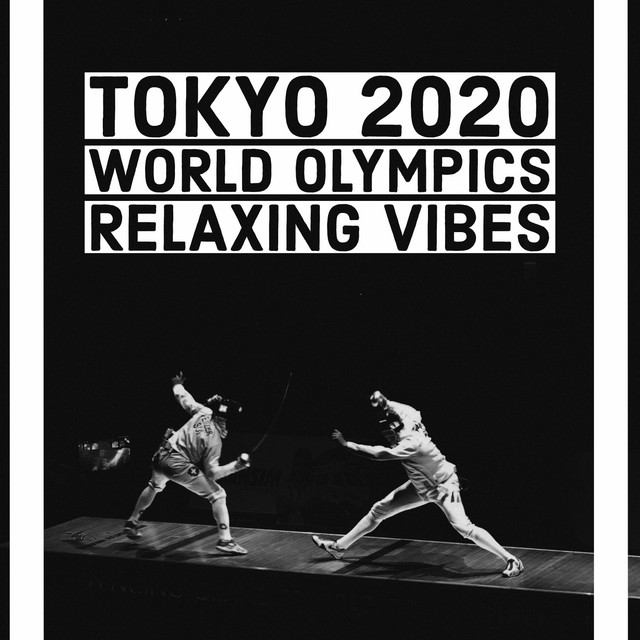 Tokyo 2020 World Olympics Relaxing Vibes cover art