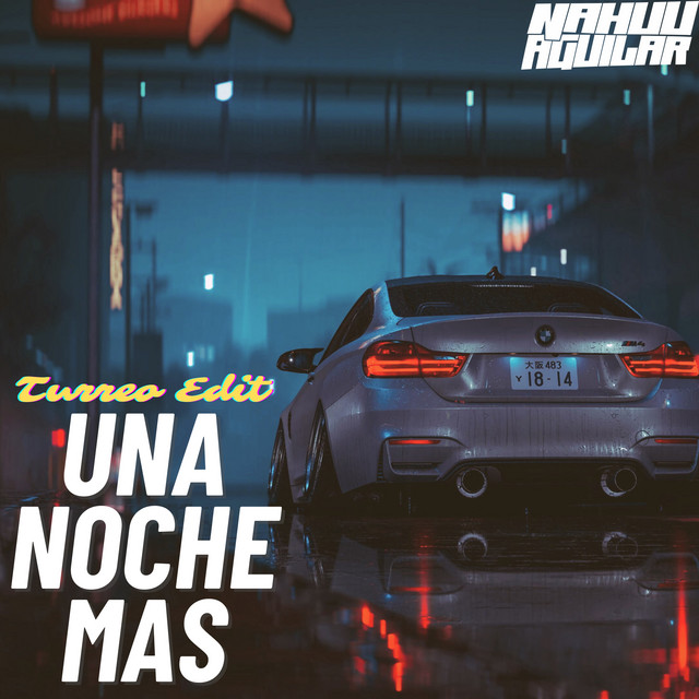 Una Noche Mas (Turreo Edit)