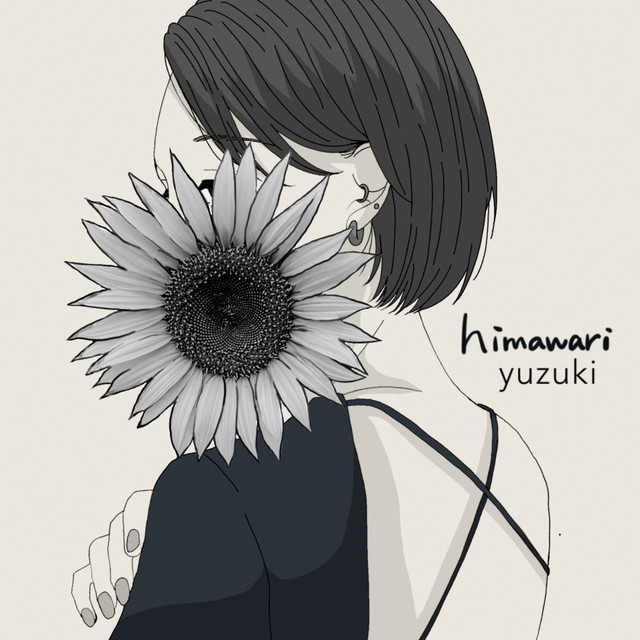 himawari - Single by yuzuki | Spotify