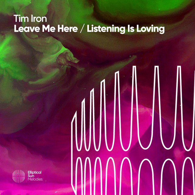 Leave Me Here / Listening Is Loving cover
