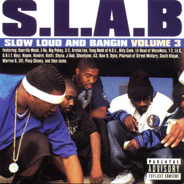 Slow Loud and Bangin’, Vol. 3 cover art