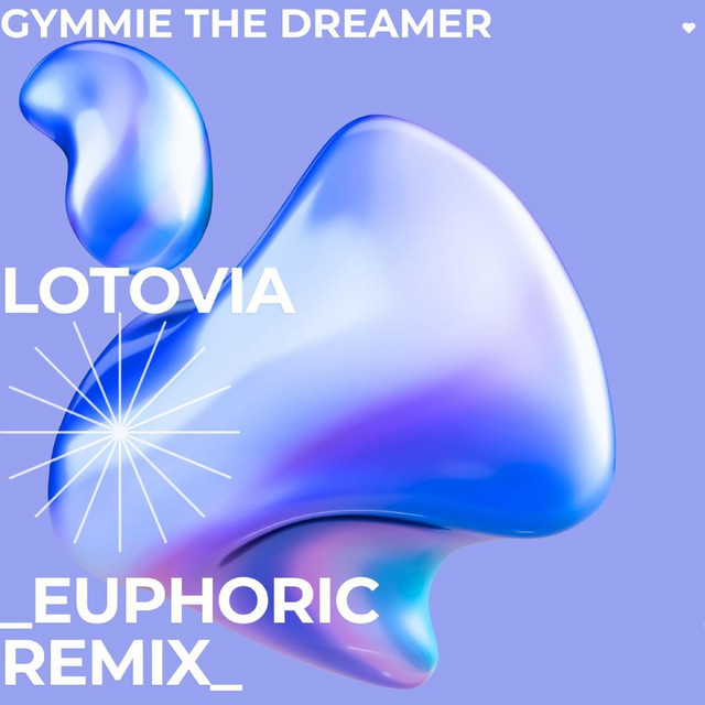 Lotovia (Euphoric Remix)
