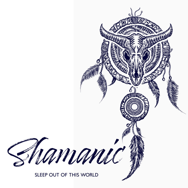 Shamanic Sleep Out of This World cover art