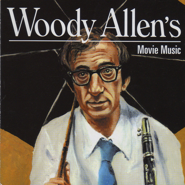 Woody Allen's Movie Music - Compilation by Various Artists | Spotify