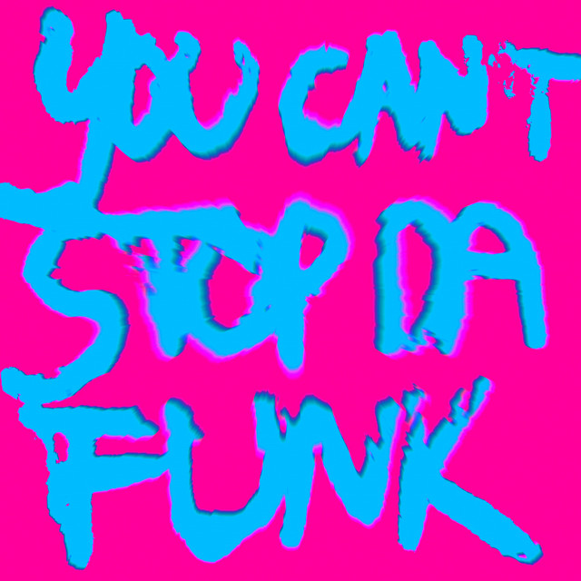 You Can't Stop da Funk cover art