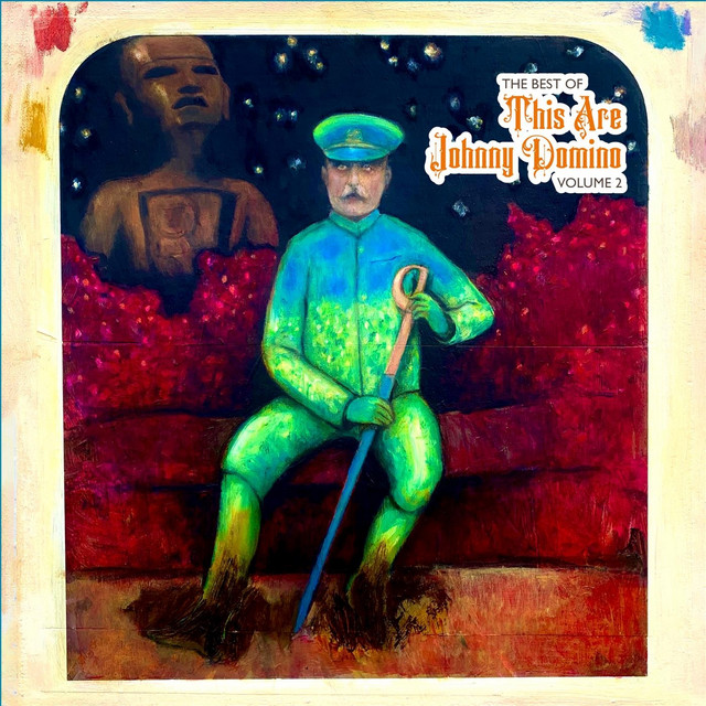 The Best of This Are Johnny Domino, Vol. 2 cover