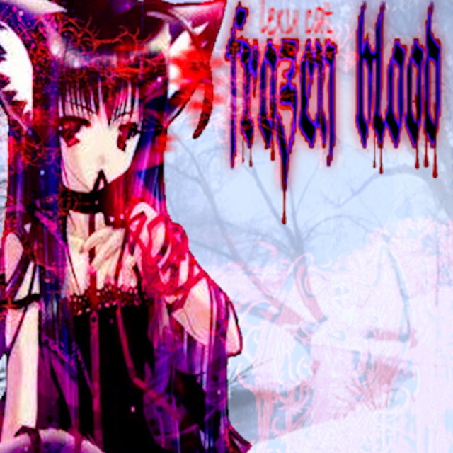 ꙳ ͙❅ froz3n_blood̩̩͙‧͙ ♱ cover art