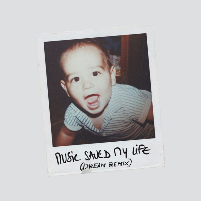 Music saved my life (Dream remix) album image