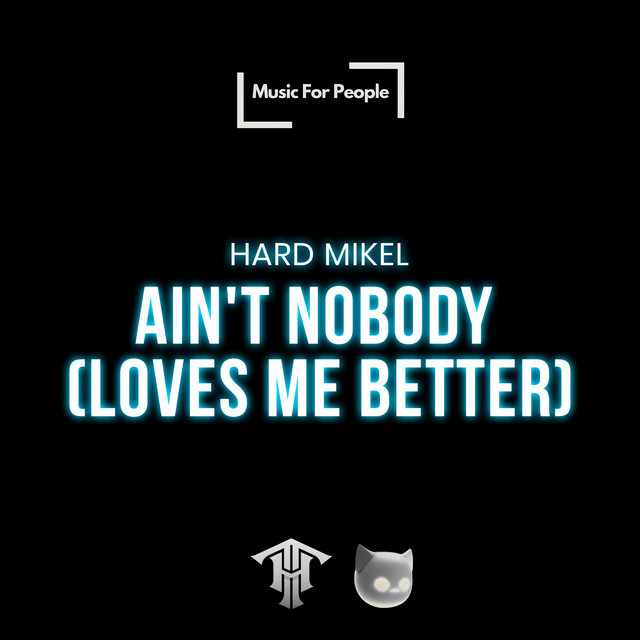 Ain't Nobody (Loves Me Better) - Hard Techno