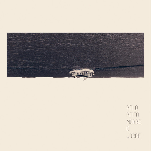 Pelo Peito Morre O Jorge cover art