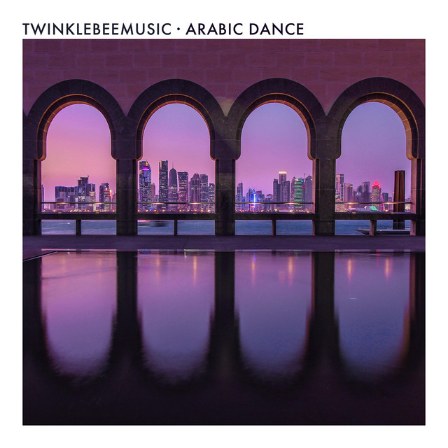Cover art: Arabic Dance — TwinkleBeeMusic