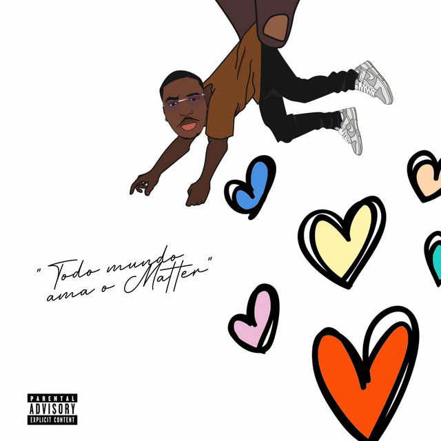 Todo Mundo Ama O Matter cover art