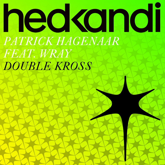 Double Kross (Remixes) (feat. Viveen Wray)