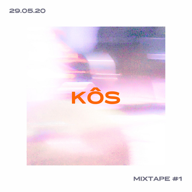 Kôs Mixtape #1 cover art
