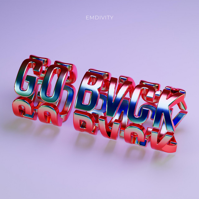 Обкладинка: Go Back — Emdivity