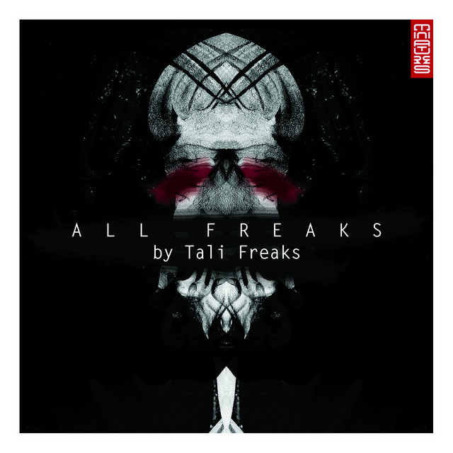 All Freaks