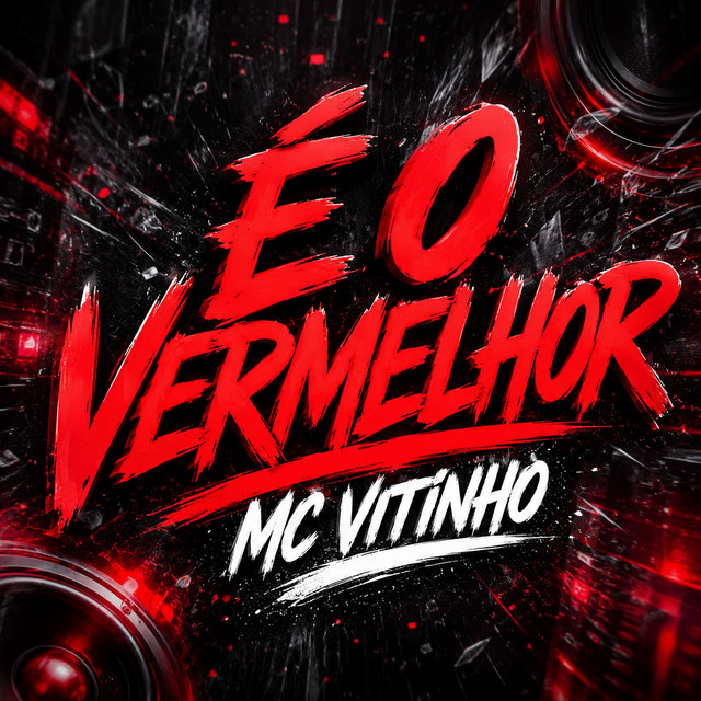 É O VERMELHOR