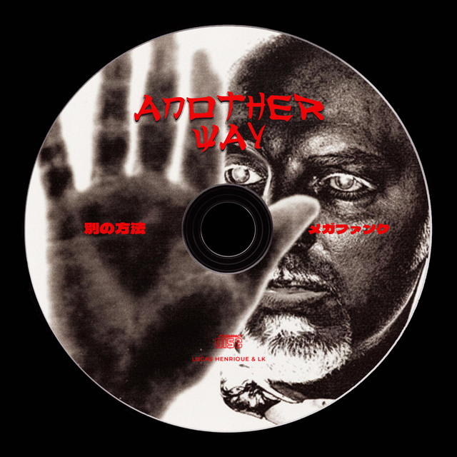 MEGA ANOTHER WAY