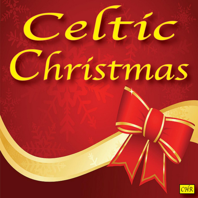 Celtic Christmas by Celtic Christmas