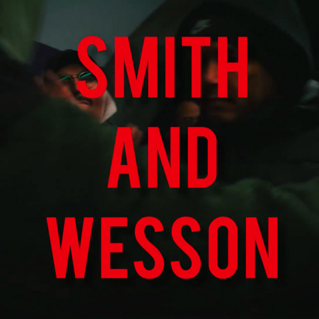 Smith and Wesson