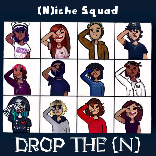 Drop The (N) cover art
