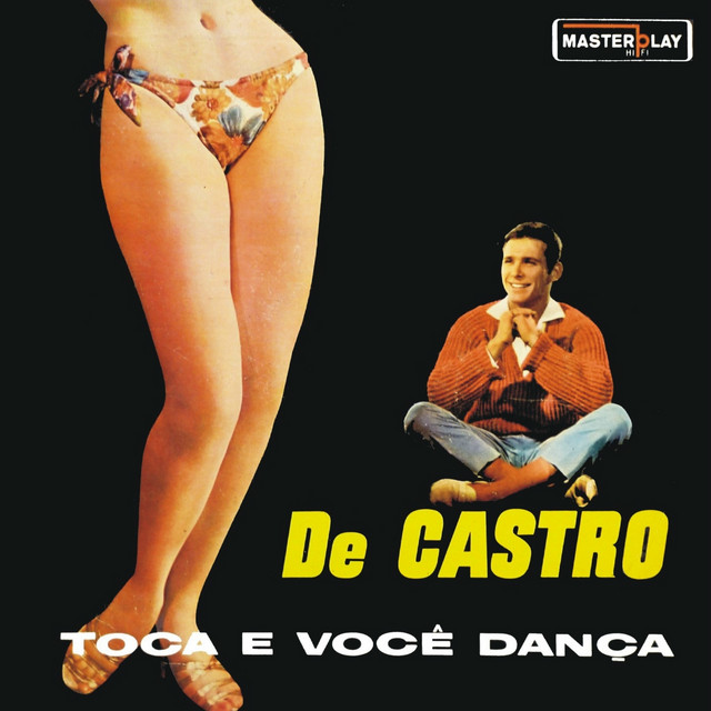 De Castro Toca e Você Dança cover art