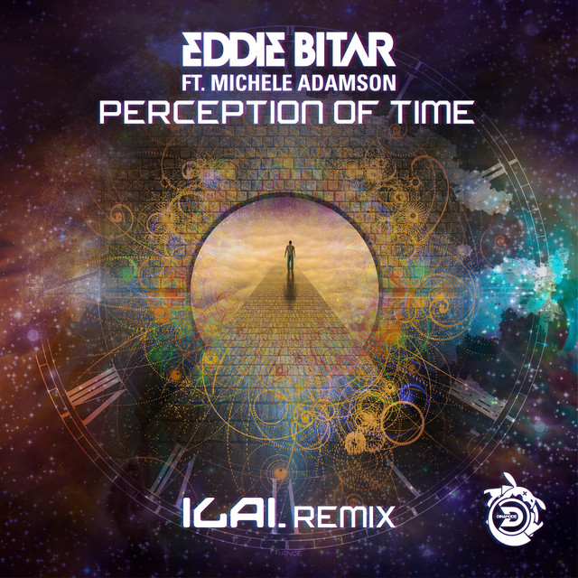 Perception Of Time - ILAI Remix