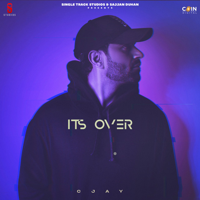Its Over - Single by C Jay | Spotify