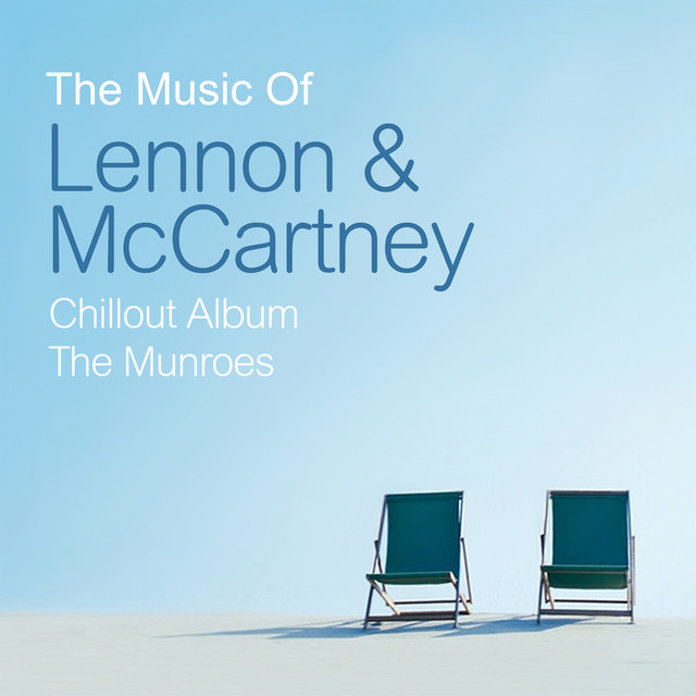 The Music of Lennon & McCartney Chillout Album cover