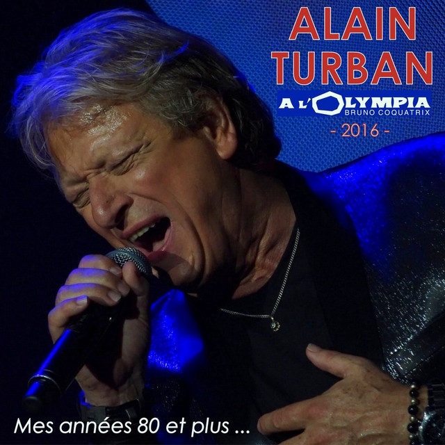 Mes années 80 et plus... (Olympia 2016) cover art
