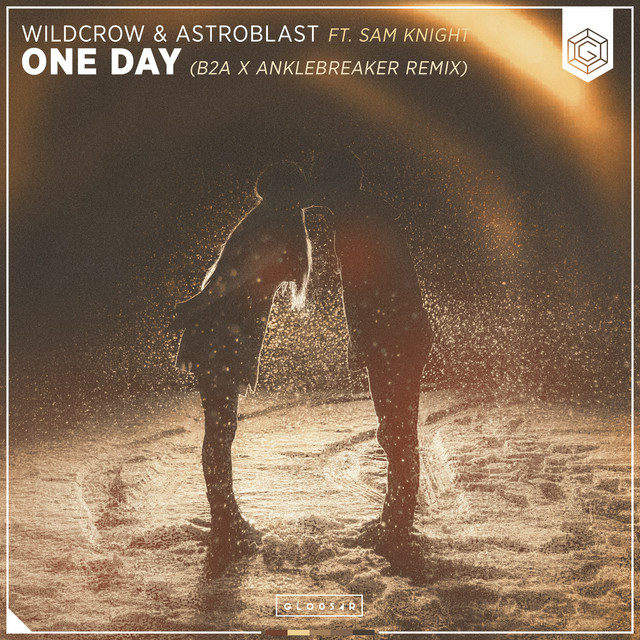 One Day - B2A & Anklebreaker Remix