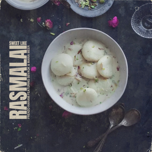 Sweet Like Rasmalai