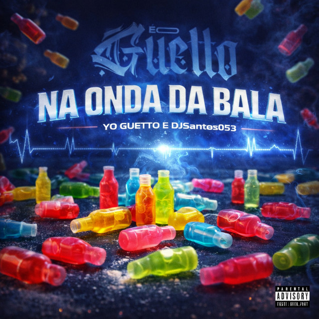 Na Onda da Bala