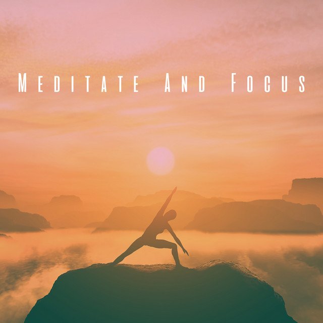 Meditate And Focus cover art
