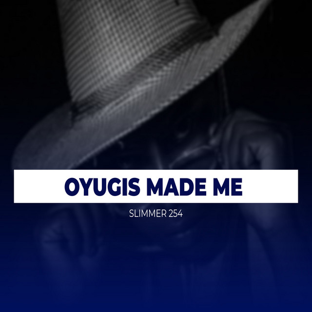 OYUGIS MADE ME cover art
