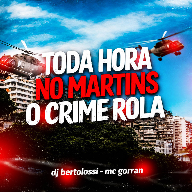 TODA HORA NO MARTINS O CRIME ROLA