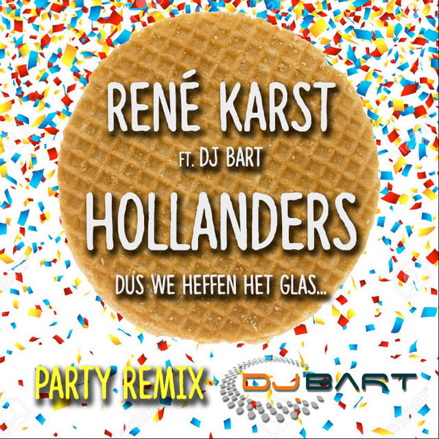 Hollanders (Party Remix)
